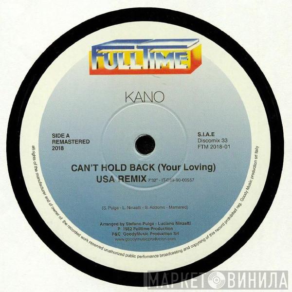 Kano, Jimmy Ross - Can't Hold Back (Your Loving) / Fall Into A Trance