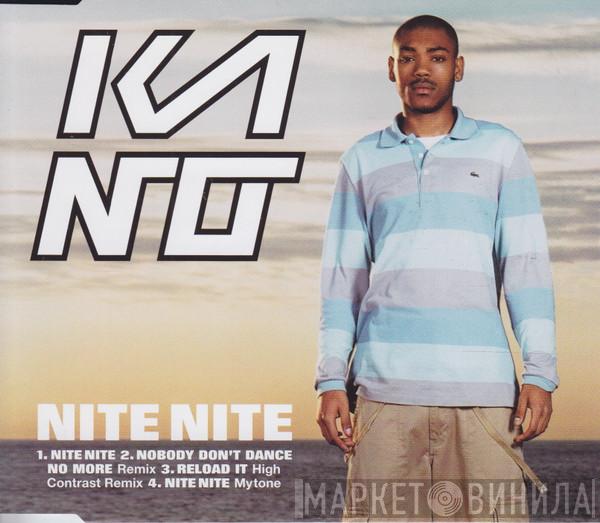 Kano  - Nite Nite