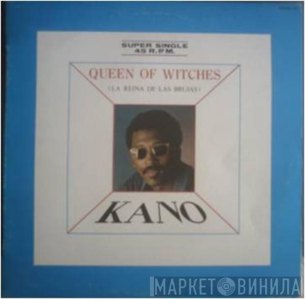 Kano - Queen Of Witches = La Reina De Las Brujas / I Need Love (Special Remix)