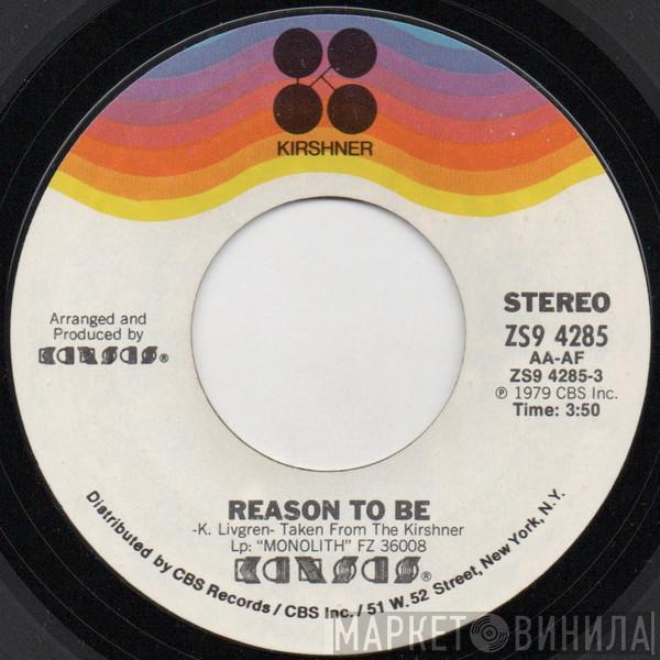 Kansas  - Reason To Be