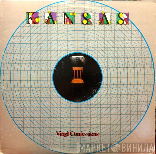  Kansas   - Vinyl Confessions