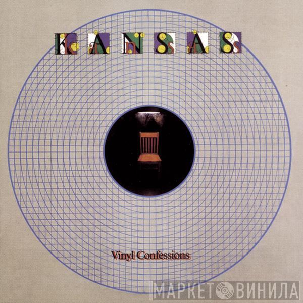  Kansas   - Vinyl Confessions