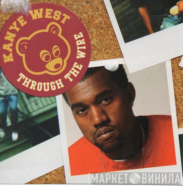 Kanye West - Through The Wire