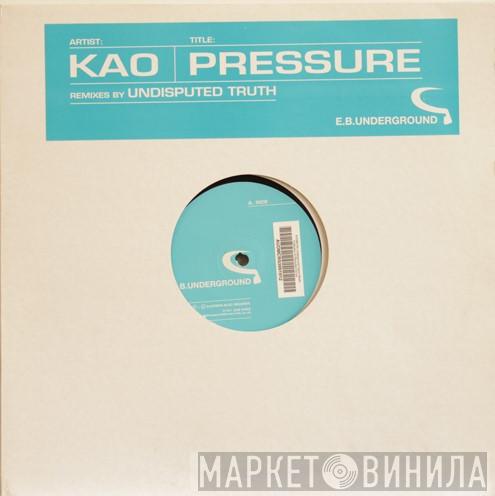 Kao - Pressure