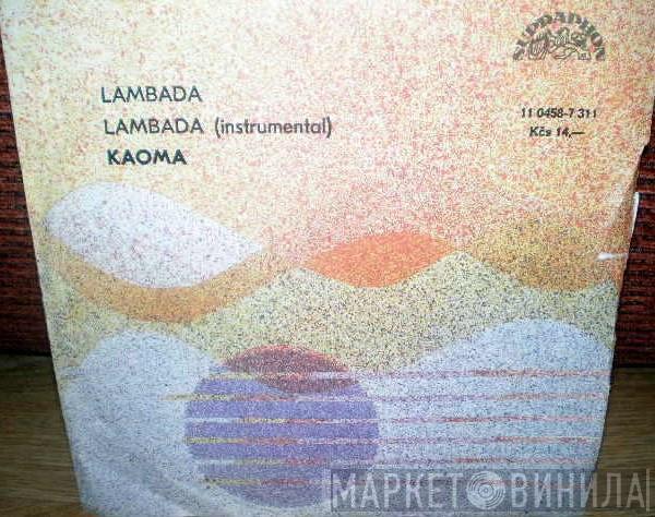  Kaoma  - Lambada / Lambada (Instrumental)