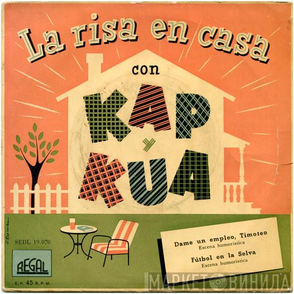 Kap Y Kua - La Risa En Casa