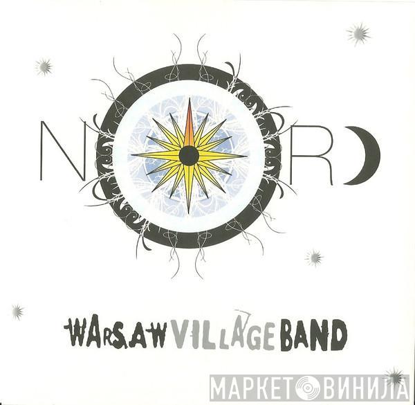 Kapela Ze Wsi Warszawa - Nord