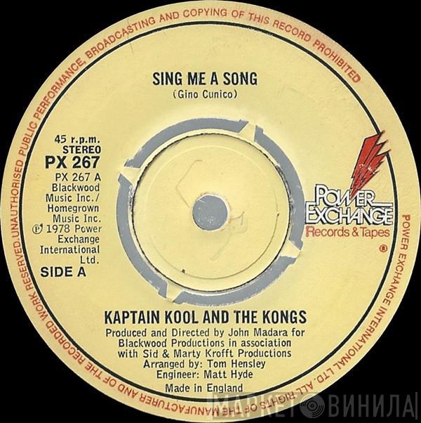 Kaptain Kool And The Kongs - Sing Me A Song