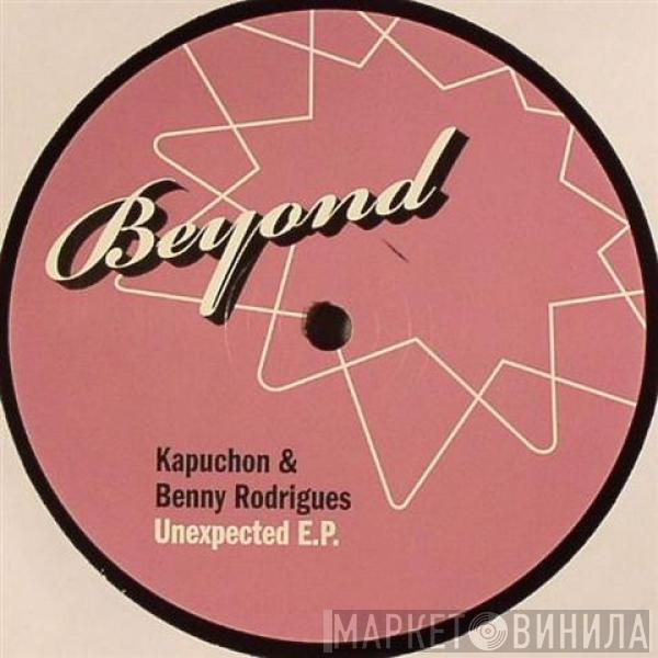 Kapuchon, Benny Rodrigues - Unexpected E.P.