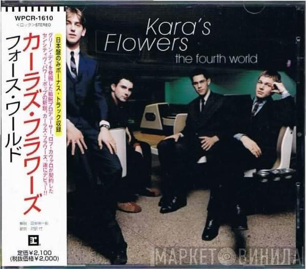 Kara's Flowers - The Fourth World = フォース・ワールド