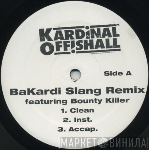 Kardinal Offishall - Bakardi Slang Remix / Run Away (Bubblers Anthem)