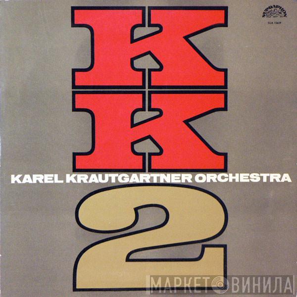  Karel Krautgartner Orchestra  - KK 2