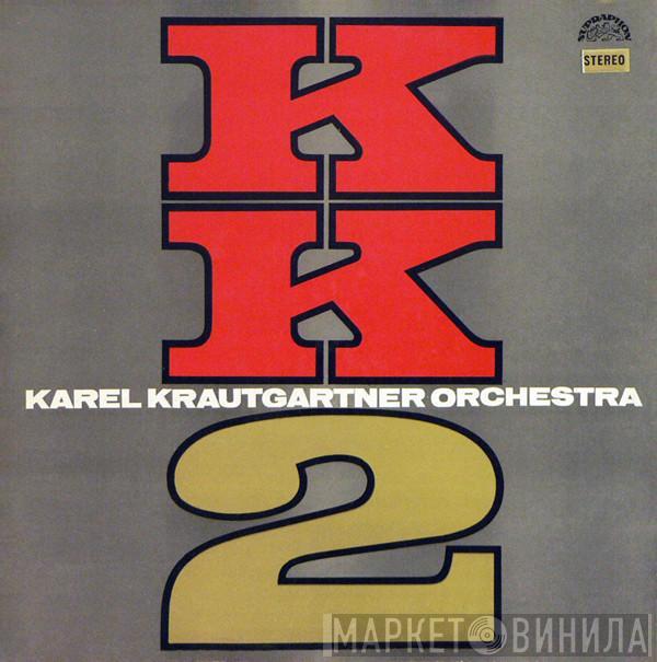  Karel Krautgartner Orchestra  - KK 2