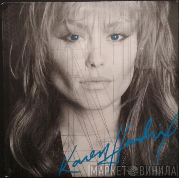 Karen Hendrix - Say It Ain't True