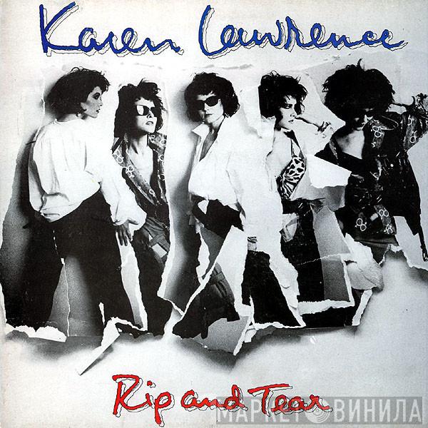 Karen Lawrence - Rip And Tear