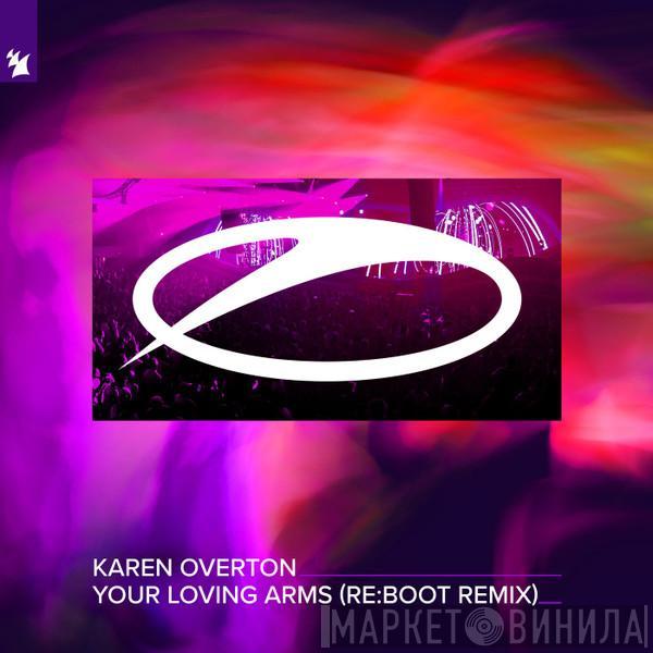  Karen Overton  - Your Loving Arms (re:boot Remix)