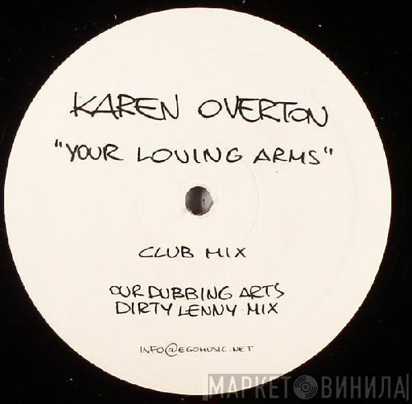  Karen Overton  - Your Loving Arms