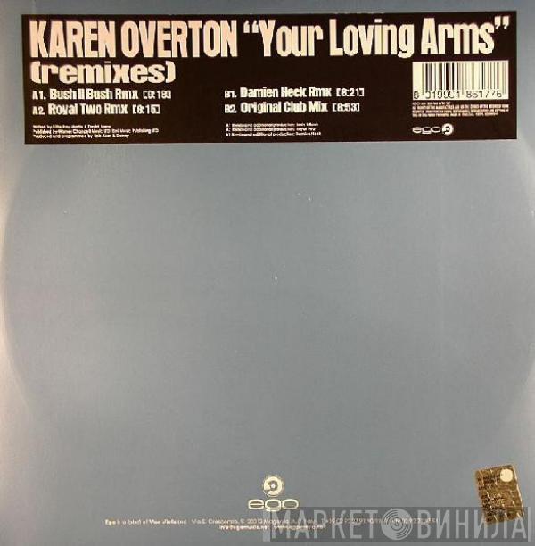  Karen Overton  - Your Loving Arms