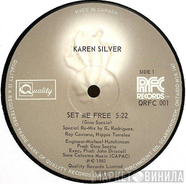 Karen Silver - Set Me Free