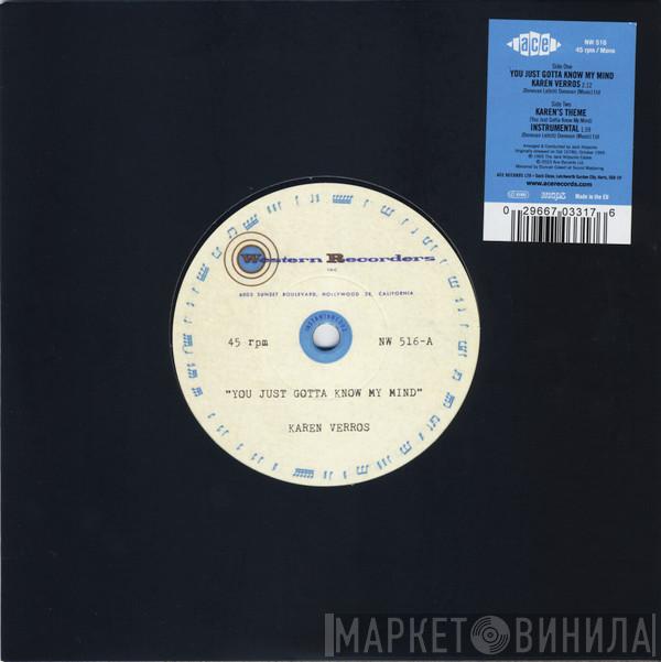 Karen Verros - You Just Gotta Know My Mind