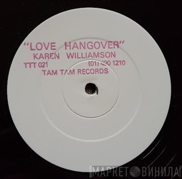 Karen Williamson - Love Hangover