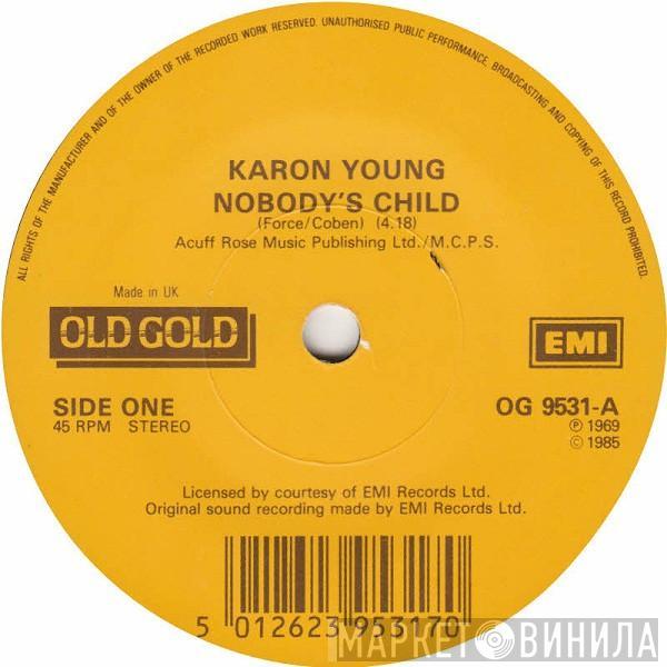 Karen Young , White Plains - Nobody's Child / When You Are A King