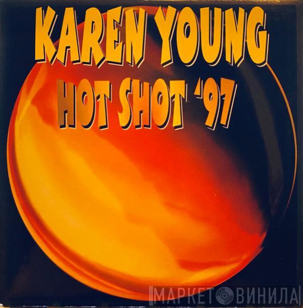  Karen Young  - Hot Shot '97