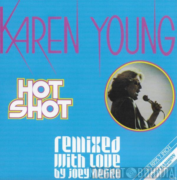  Karen Young  - Hot Shot (Remixed With Love By Joey Negro)