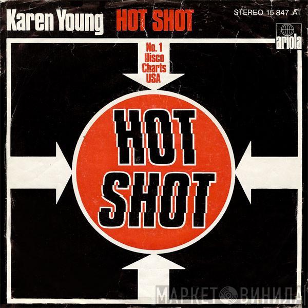  Karen Young  - Hot Shot