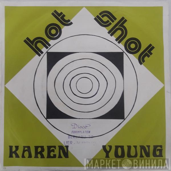  Karen Young  - Hot Shot