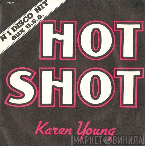  Karen Young  - Hot Shot