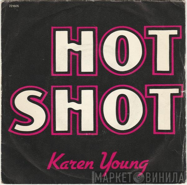  Karen Young  - Hot Shot