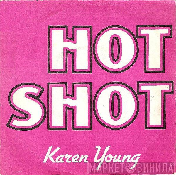  Karen Young  - Hot Shot