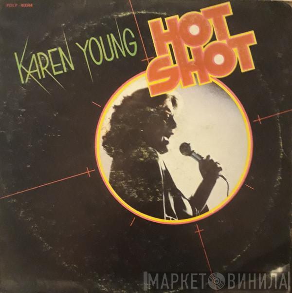  Karen Young  - Hot Shot