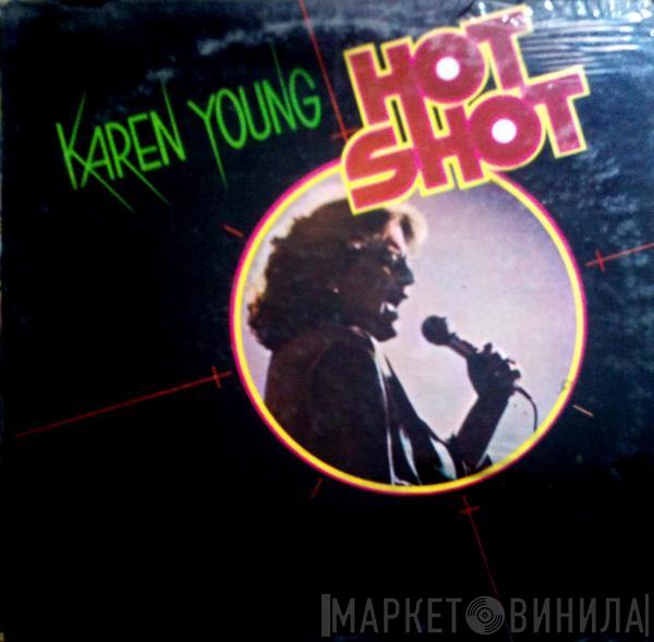  Karen Young  - Hot Shot