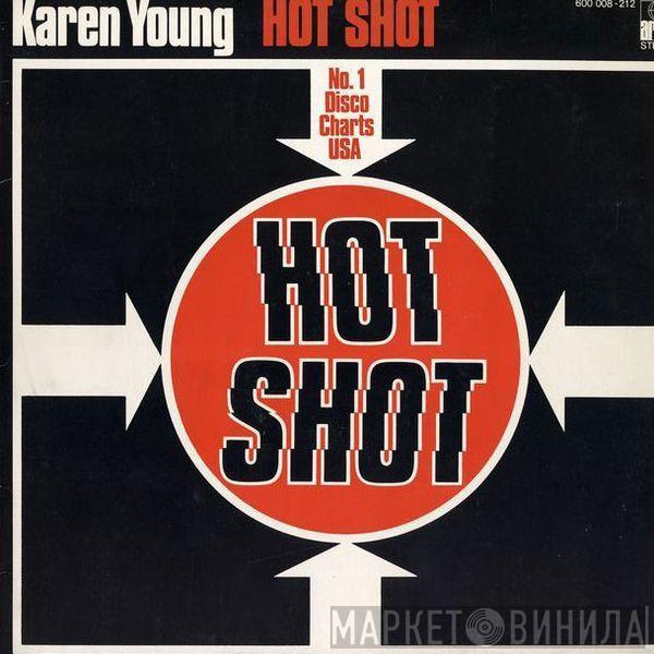  Karen Young  - Hot Shot