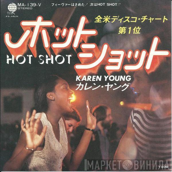  Karen Young  - Hot Shot