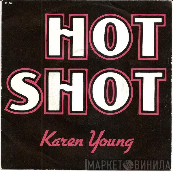  Karen Young  - Hot Shot