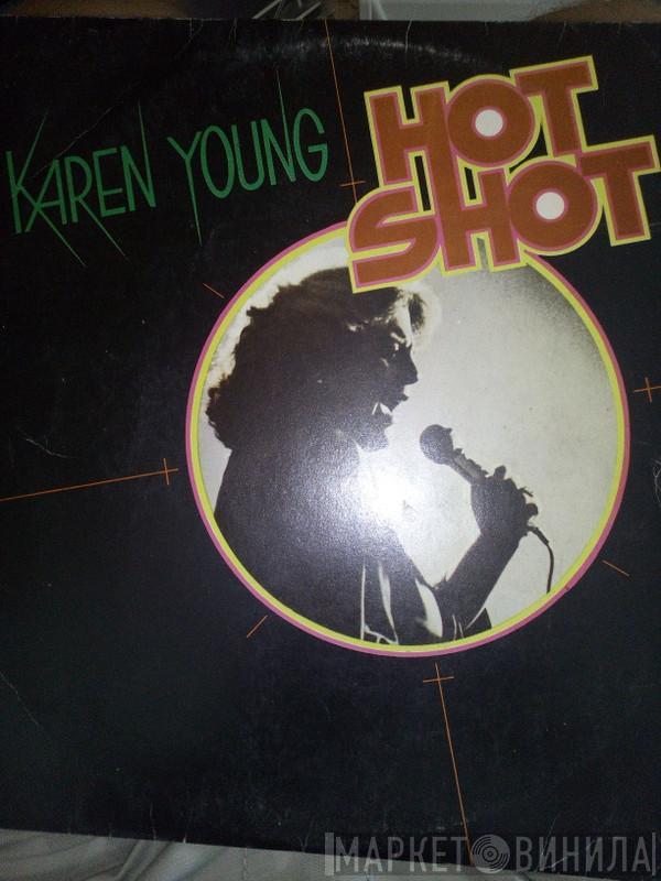  Karen Young  - Hot Shot