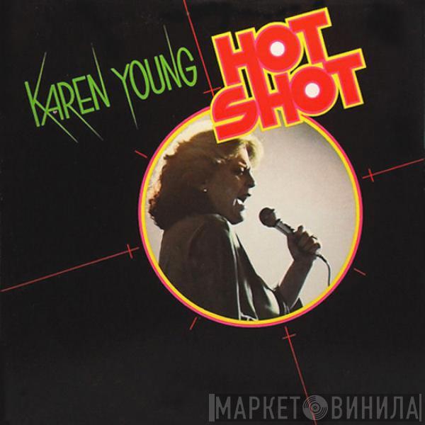  Karen Young  - Hot Shot