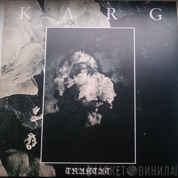 Karg  - Traktat