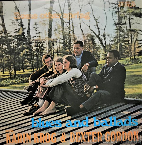 Karin Krog, Dexter Gordon - Some Other Spring Blues And Ballads