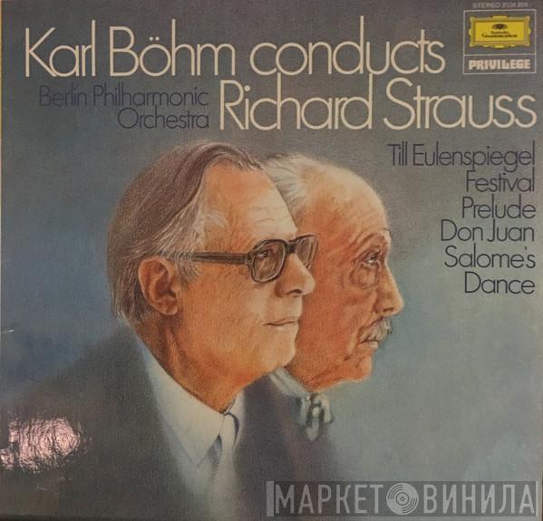 Karl Böhm, Berliner Philharmoniker, Richard Strauss - Karl Böhm Conducts Richard Strauss