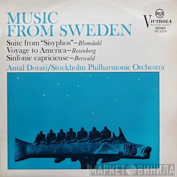 Karl-Birger Blomdahl, Hilding Rosenberg, Franz Berwald, Antal Dorati, Stockholms Filharmoniska Orkester - Music From Sweden