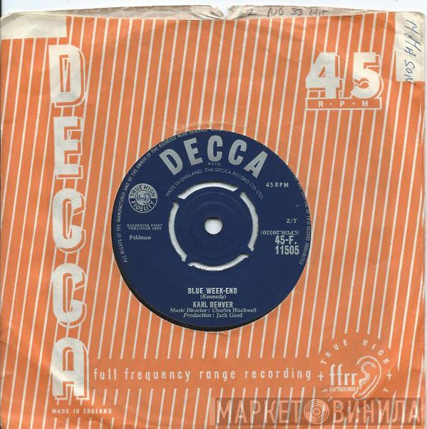 Karl Denver - Blue Week-end / My Mother's Eyes