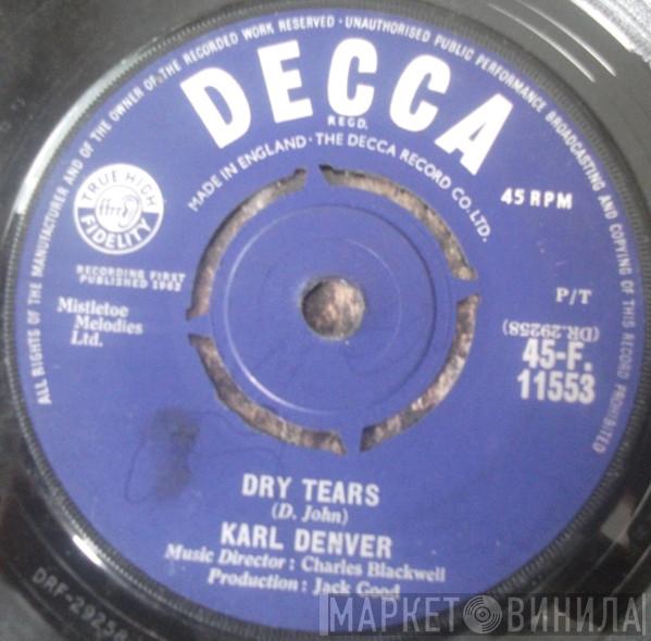 Karl Denver - Dry Tears