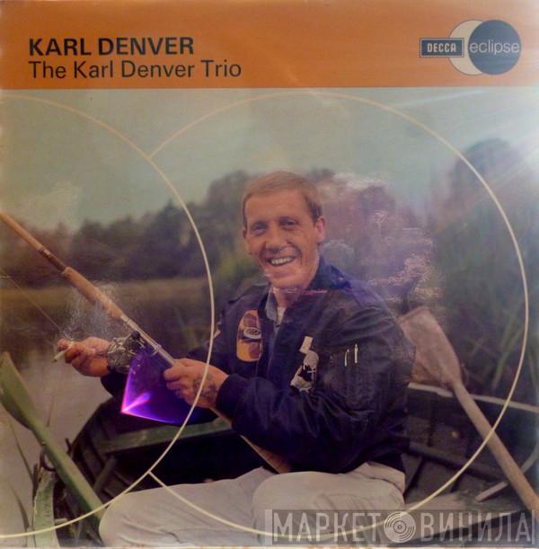 Karl Denver - The Karl Denver Trio