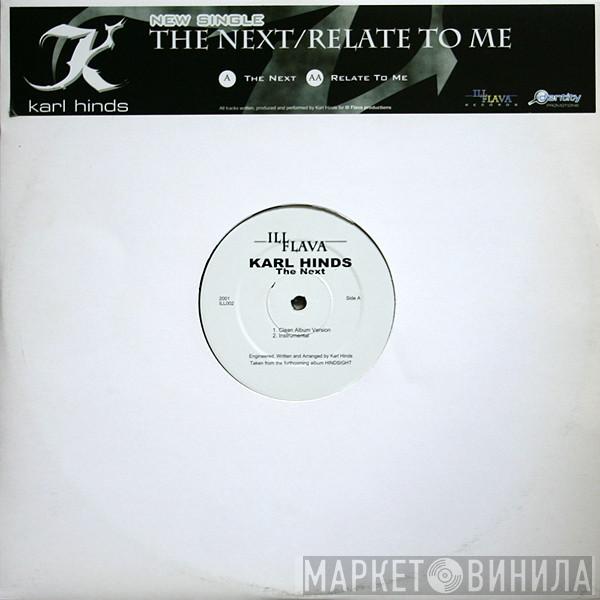 Karl Hinds - The Next / Relate To Me