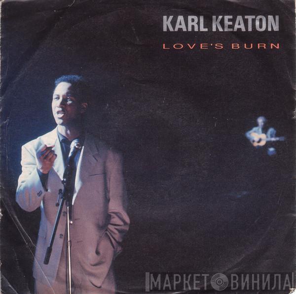 Karl Keaton - Love's Burn