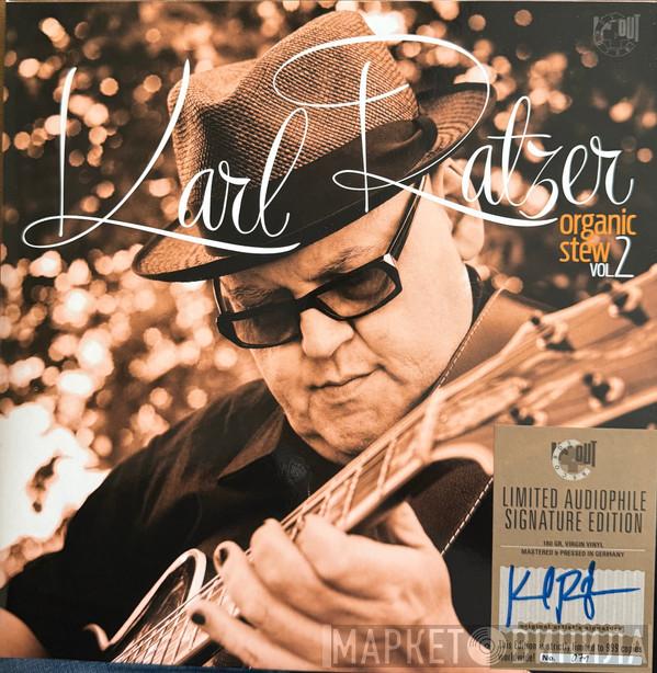 Karl Ratzer - Organic Stew Vol. 2
